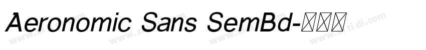 Aeronomic Sans SemBd字体转换